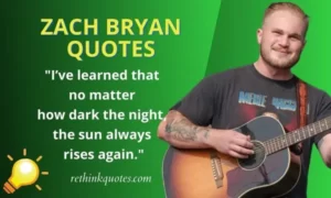 Zach Bryan Quotes
