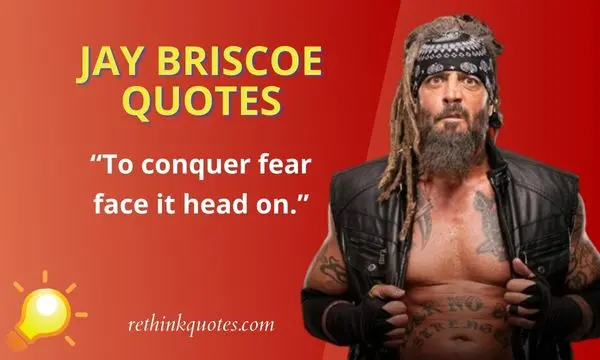 Jay Briscoe Quotes