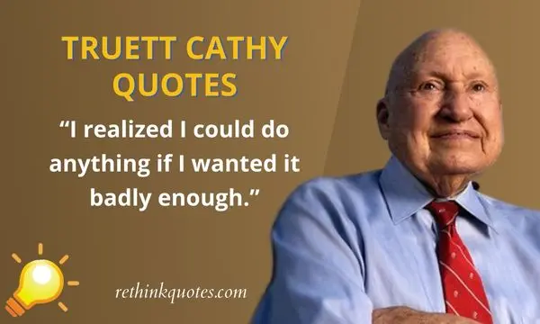 Truett Cathy Quotes
