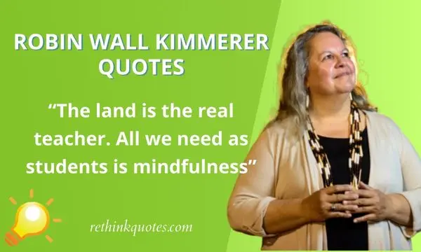 Robin Wall Kimmerer Quotes